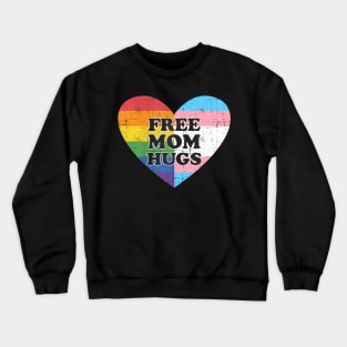 Free mom hugs with and transgender flag heart Crewneck Sweatshirt